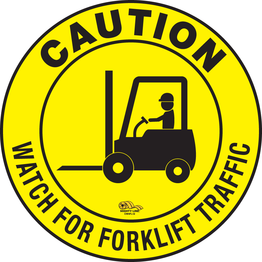 12 Inch - Watch for Forklift Traffic Sign – Industrial Strength