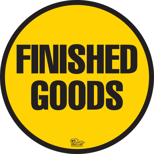 12 Inch - Finished Goods, Mighty Line Floor Sign, Industrial Strength