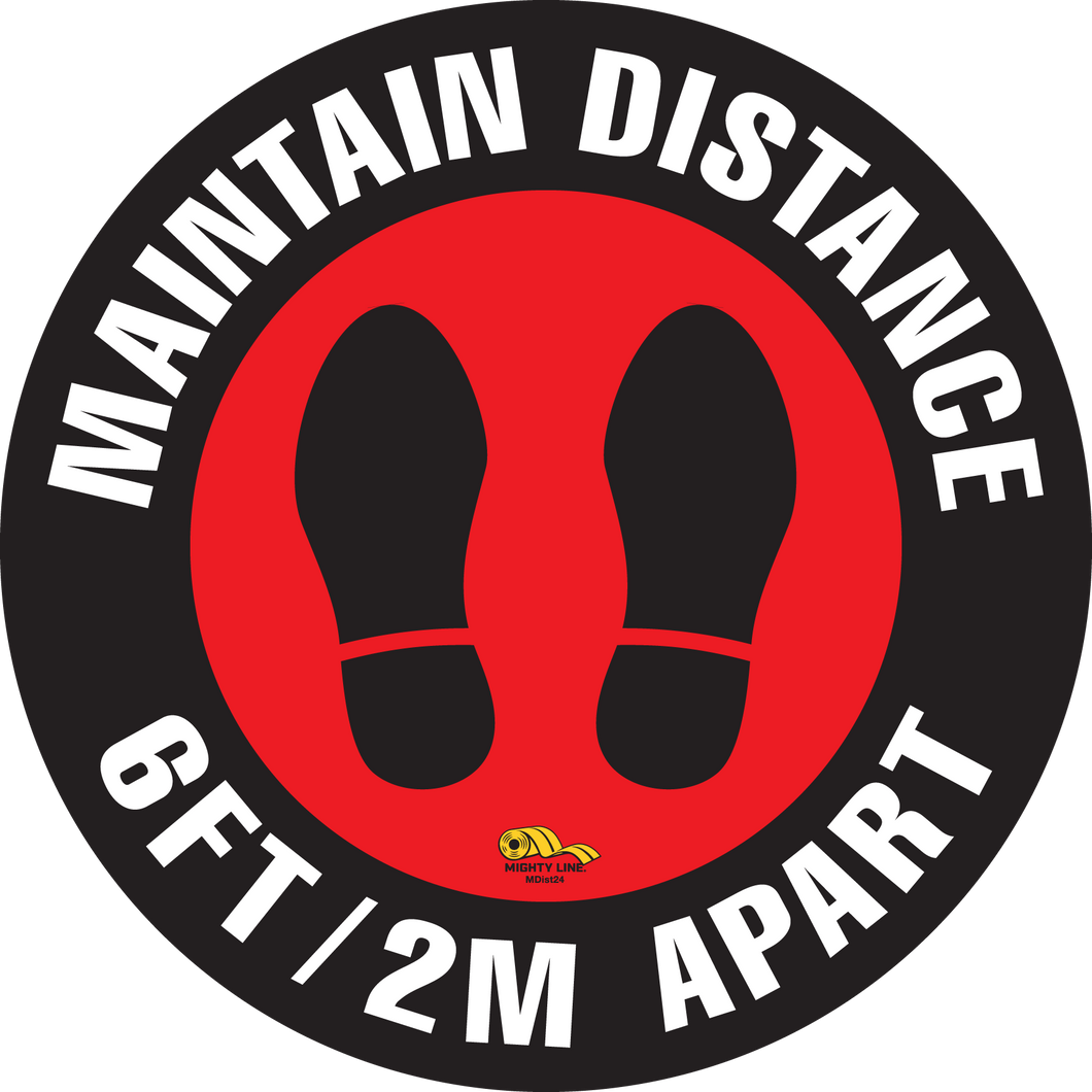 24 Inch - Maintain Distance Safety Floor Sign