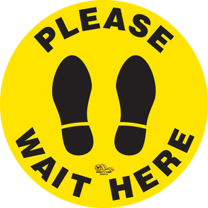 12 Inch - Please Wait Here Yellow Safety Floor Sign