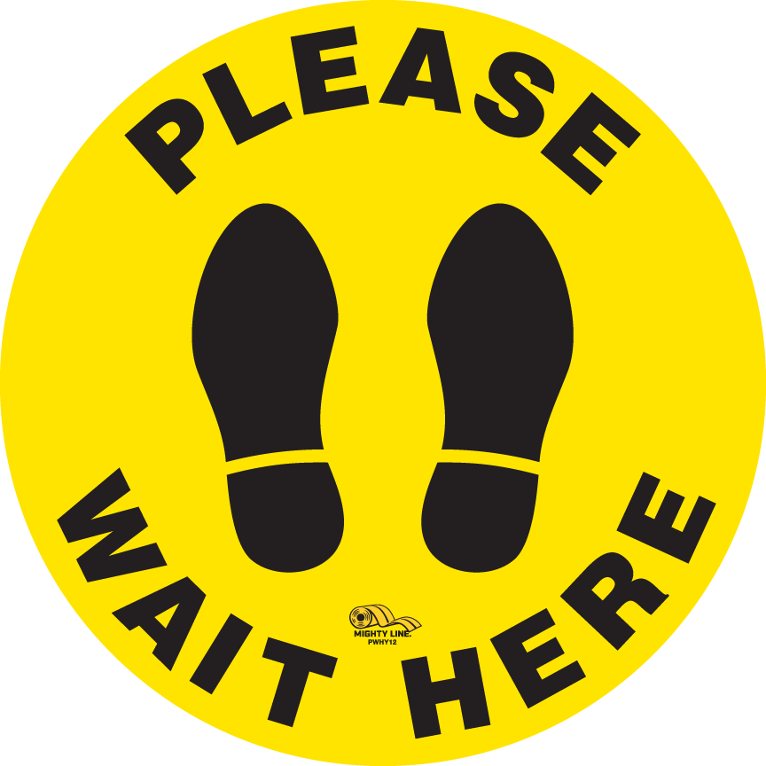 12 Inch - Please Wait Here Yellow Safety Floor Sign