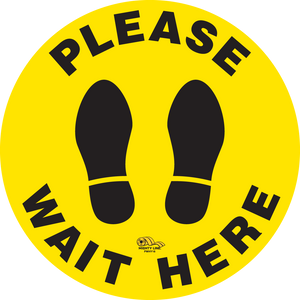 16 Inch - Please Wait Here Yellow Safety Floor Sign