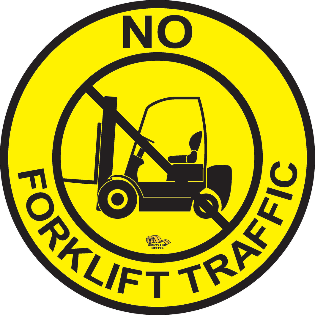 24 Inch - No Forklift Traffic Floor Sign - Floor Marking