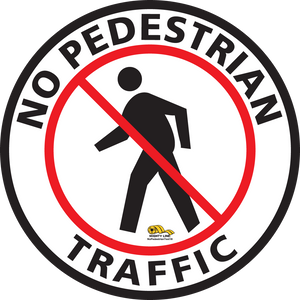 No Pedestrian Text Floor Sign - Floor Marking Sign, 16"
